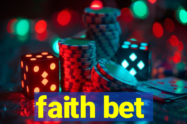 faith bet